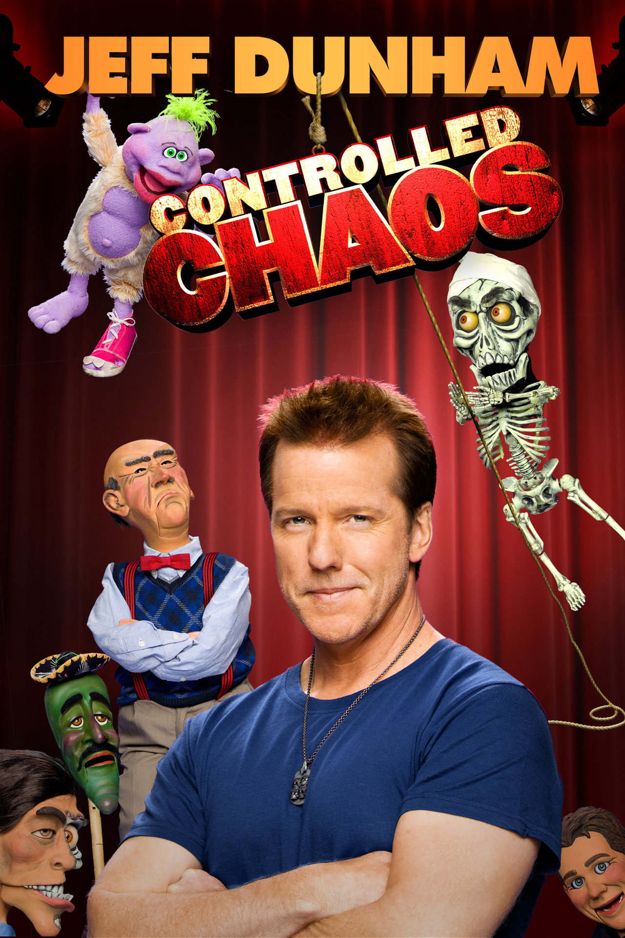 Jeff Dunham: Controlled Chaos – plakát 6