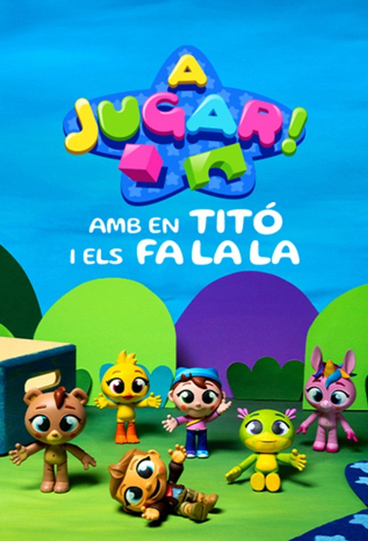 A jugar! Amb en Titó i els Fa La La affisch
