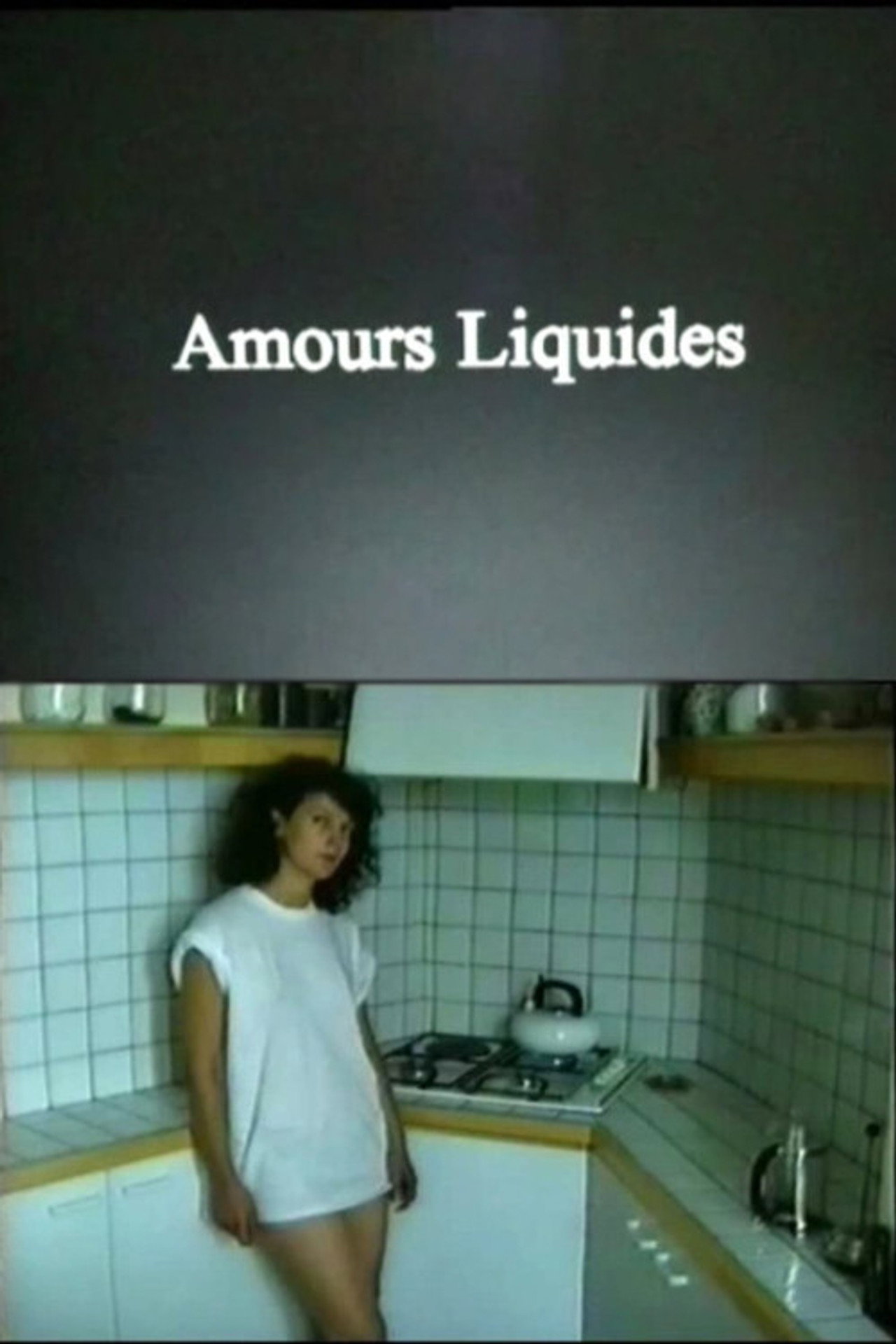 Amours liquides filmaffisch