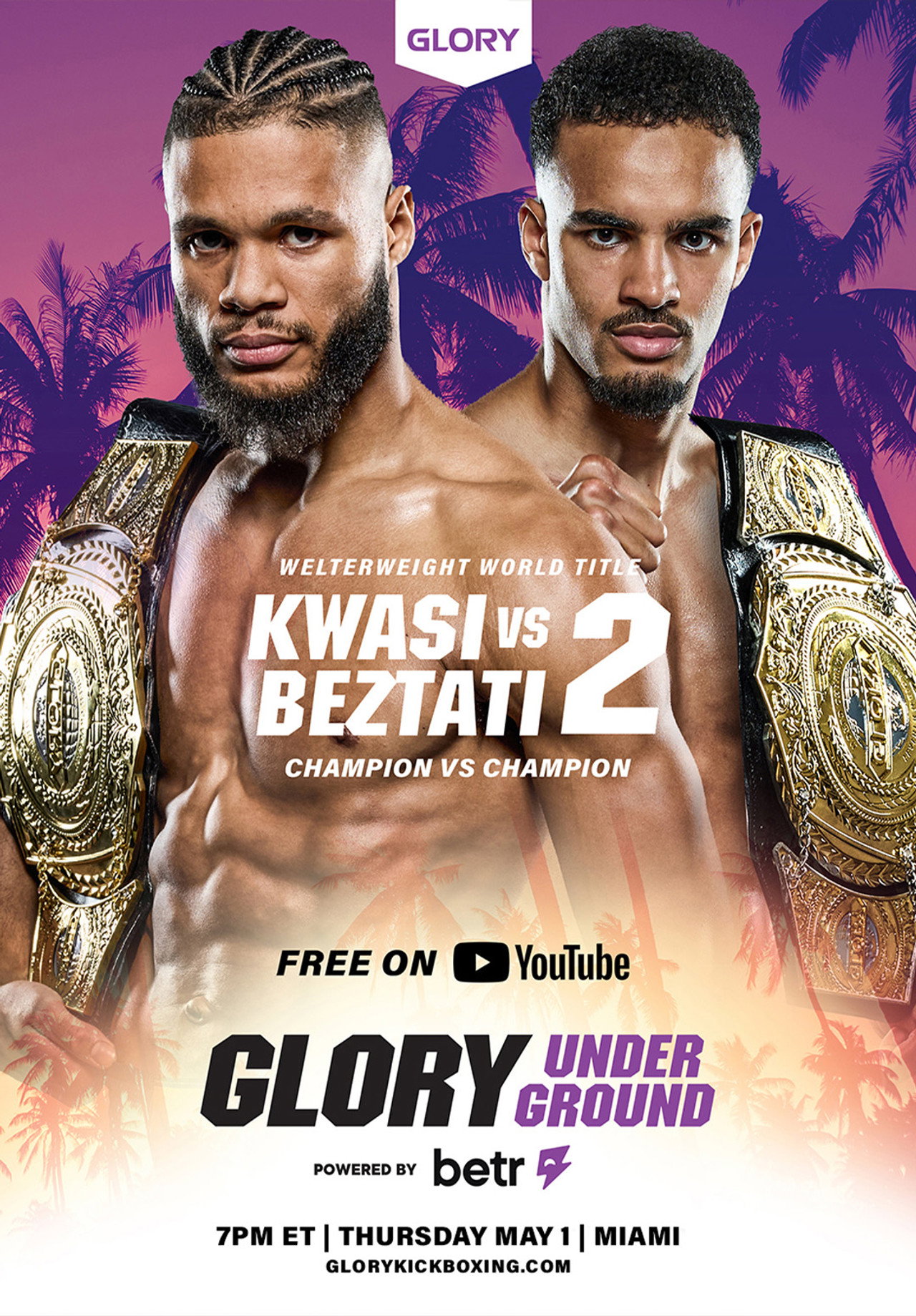 GLORY Underground powered by Betr filmaffisch