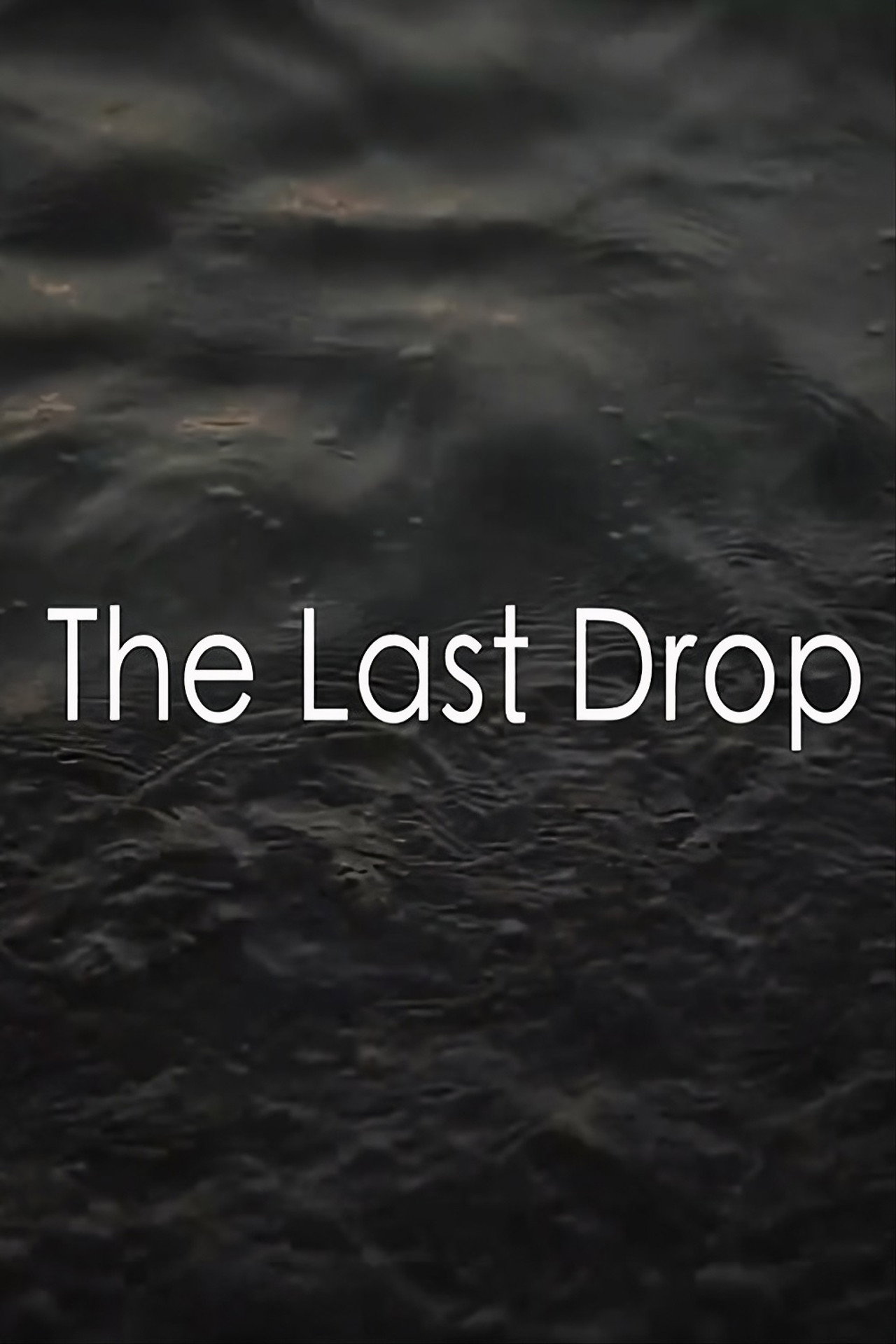 The Last Drop filmaffisch