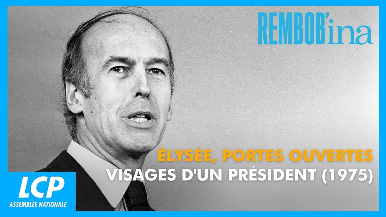 Rembob'Ina — Élysée, portes ouvertes : Visages d'un Président (1975)