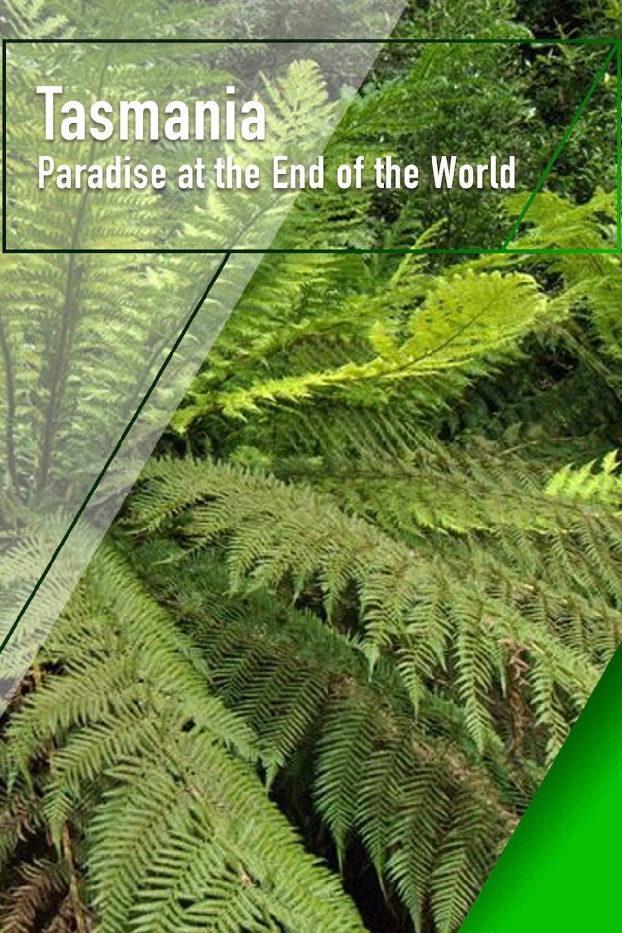 Documentary backdrop image for Tasmania - Paradise at the End of the World (2007)