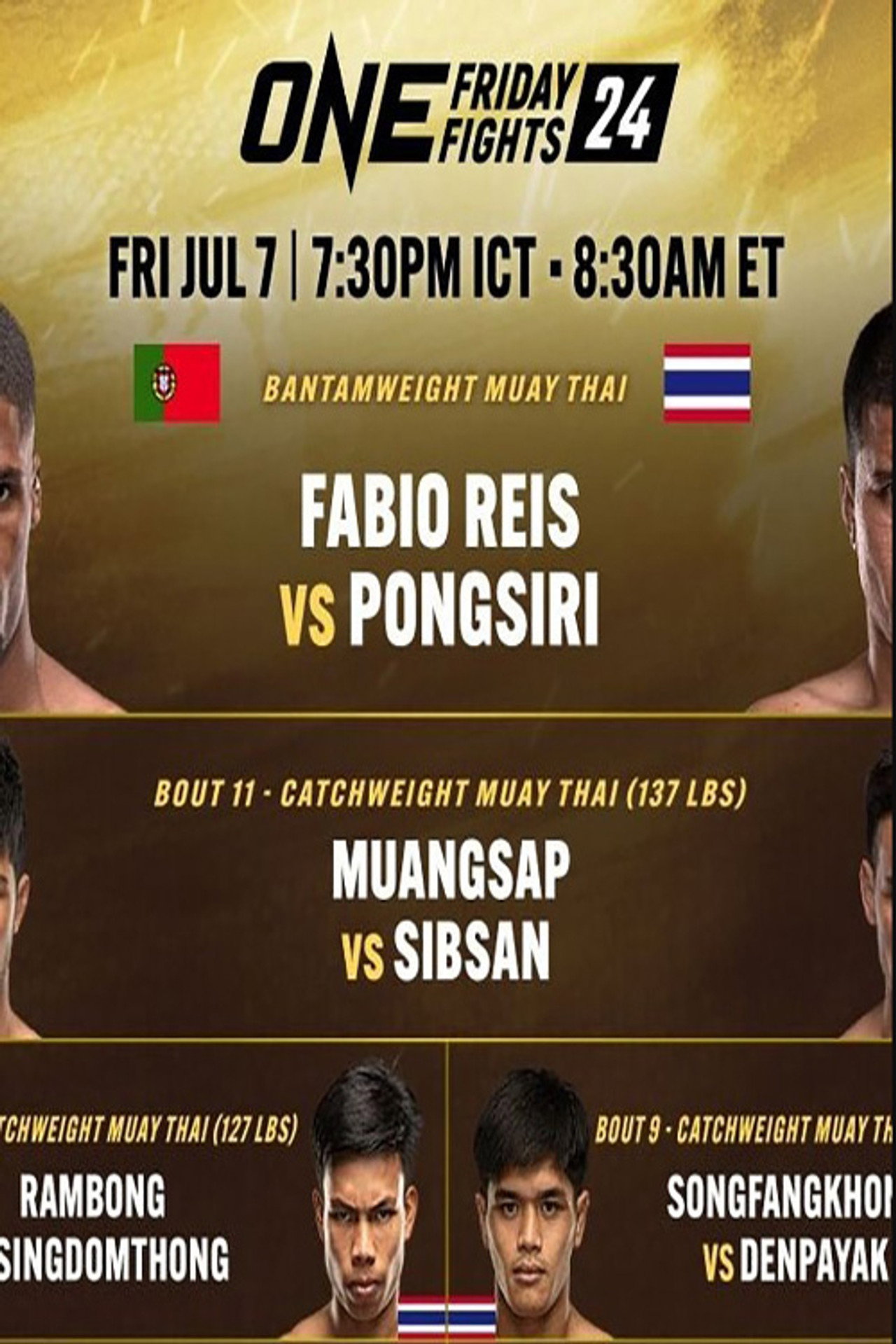ONE Friday Fights 24: Reis vs. Pongsiri 2 filmaffisch