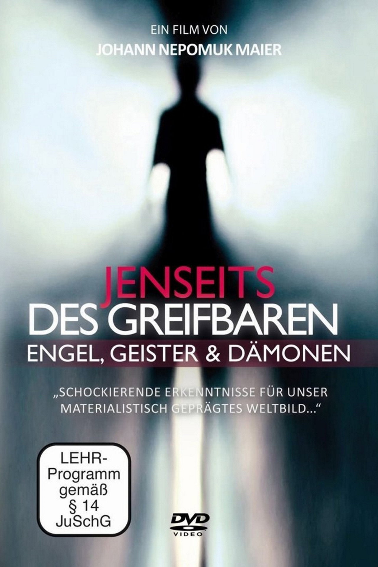 Jenseits des Greifbaren - Engel, Geister und Dämonen filmaffisch