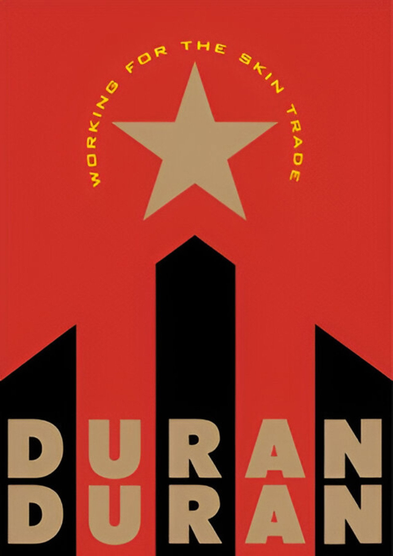 Duran Duran: Working for the Skin Trade filmaffisch