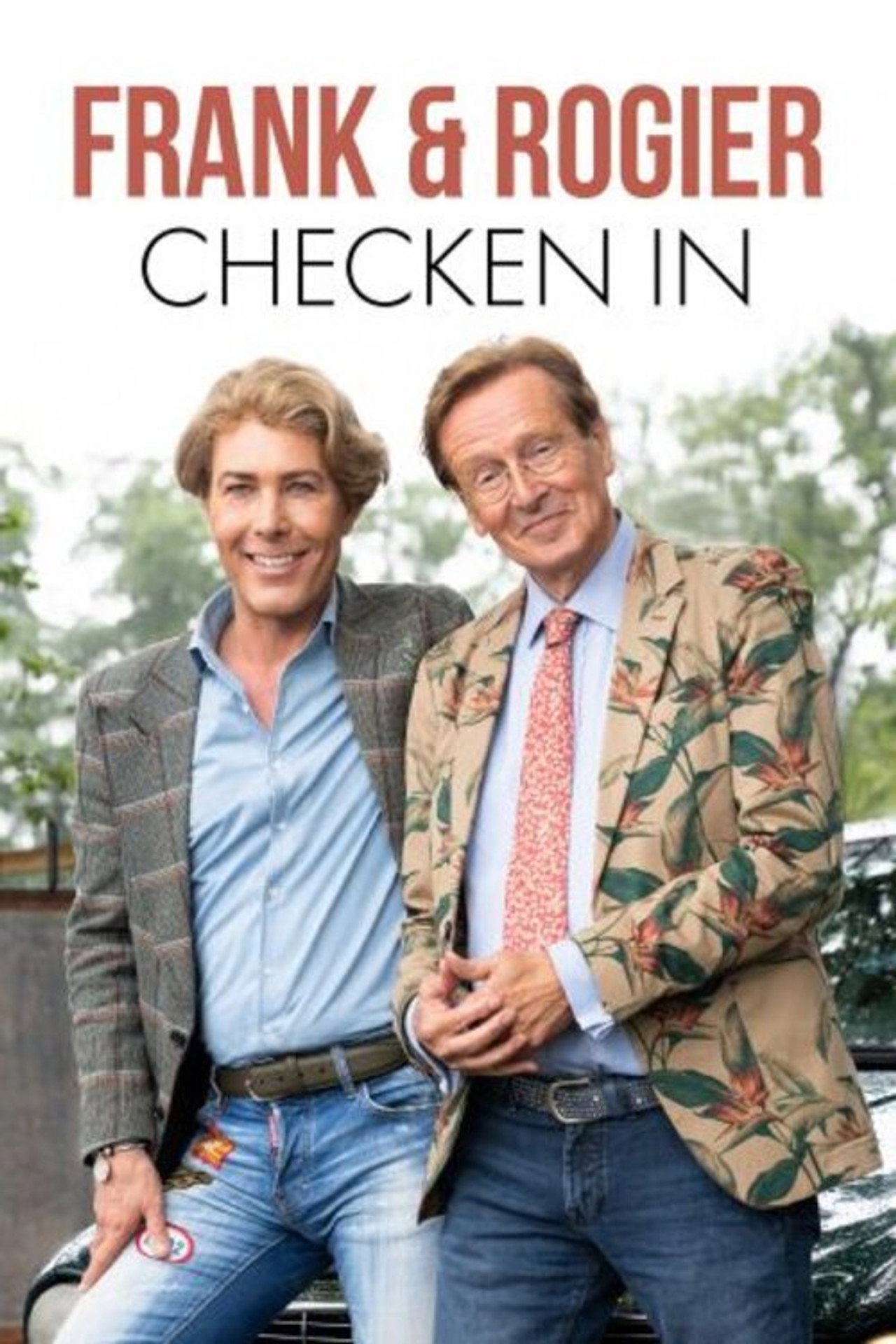 Frank & Rogier Checken In affisch