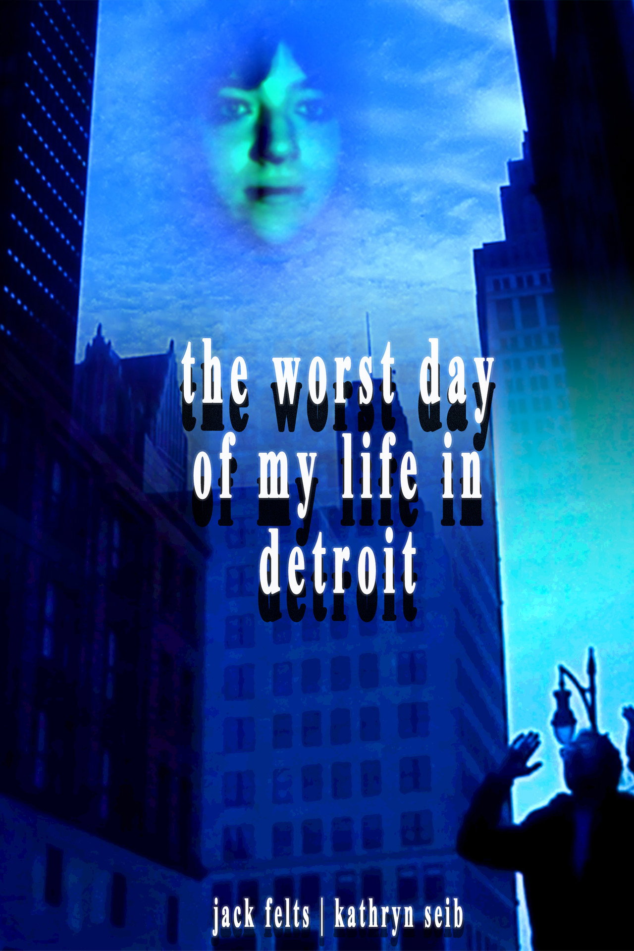 The Worst Day of My Life in Detroit filmaffisch