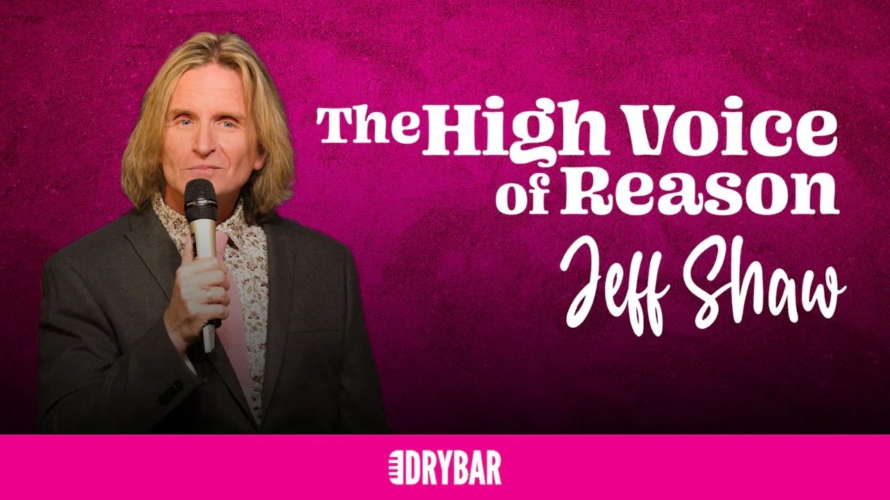 Dry Bar Comedy - Season 8 Episode 7 : Jeff Shaw: The High Voice of Reason