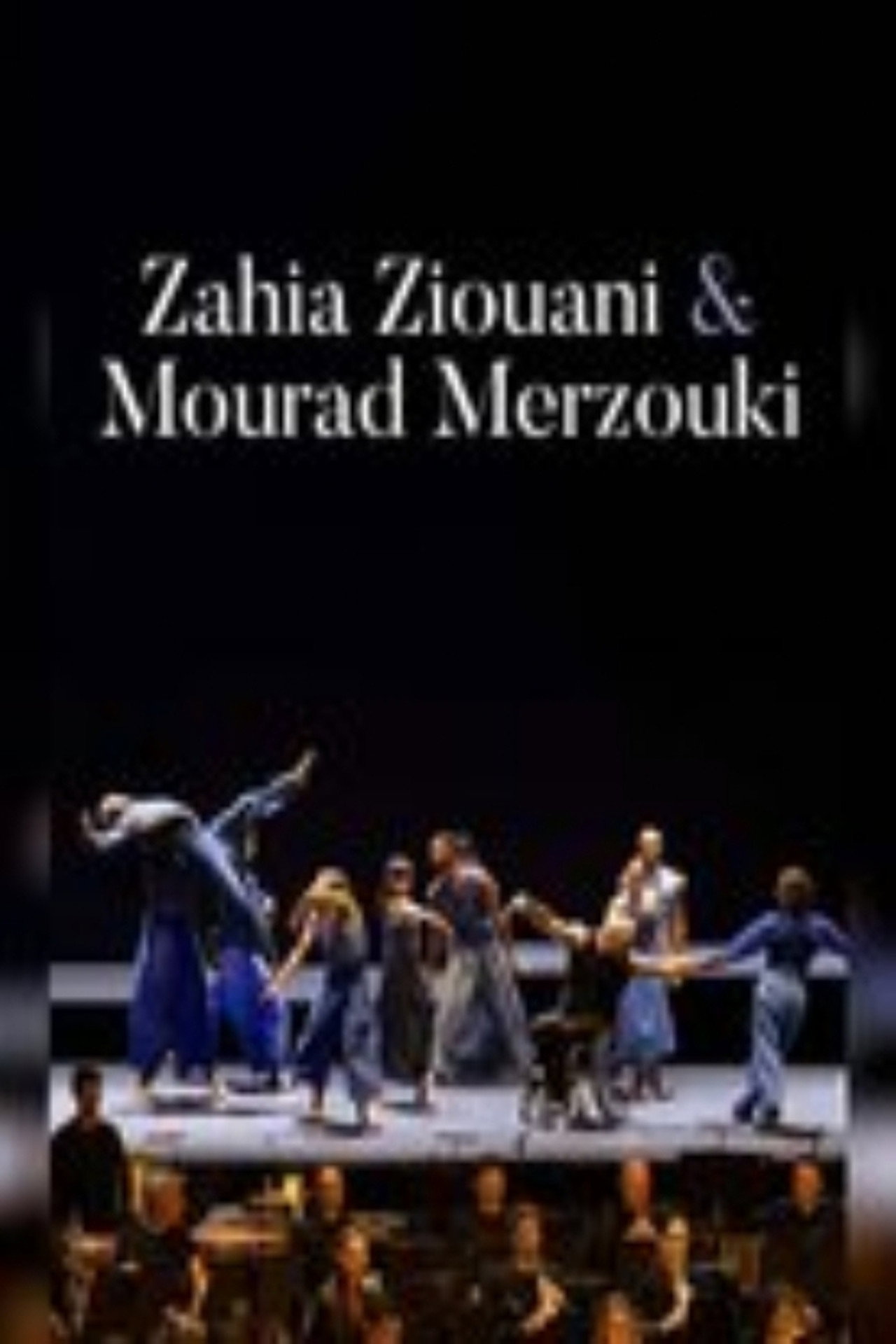 Zahia Ziouani & Mourad Merzouki : Les Nouveaux Mondes filmaffisch