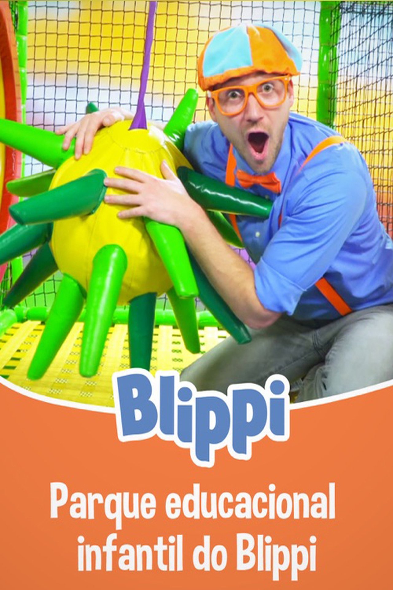 مشاهدة فيلم Blippi - Parque Educacional Infantil do Blippi مترجم بدون اعلانات - بوستر