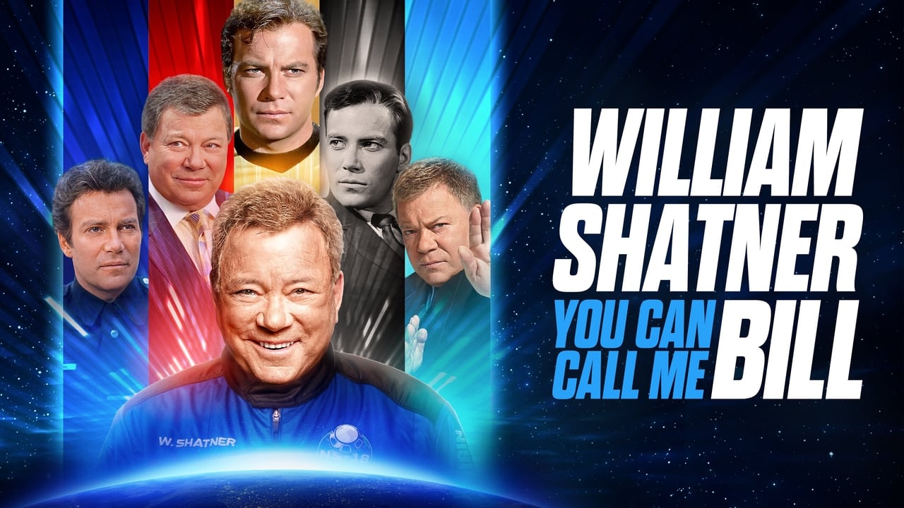 William Shatner: You Can Call Me Bill (2024)