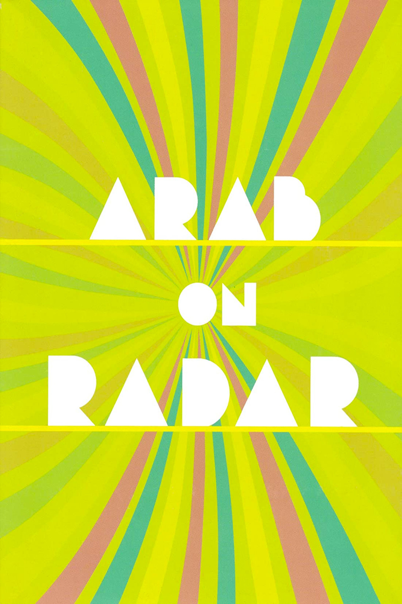 Arab on Radar: Sunshine for Shady People Backdrop