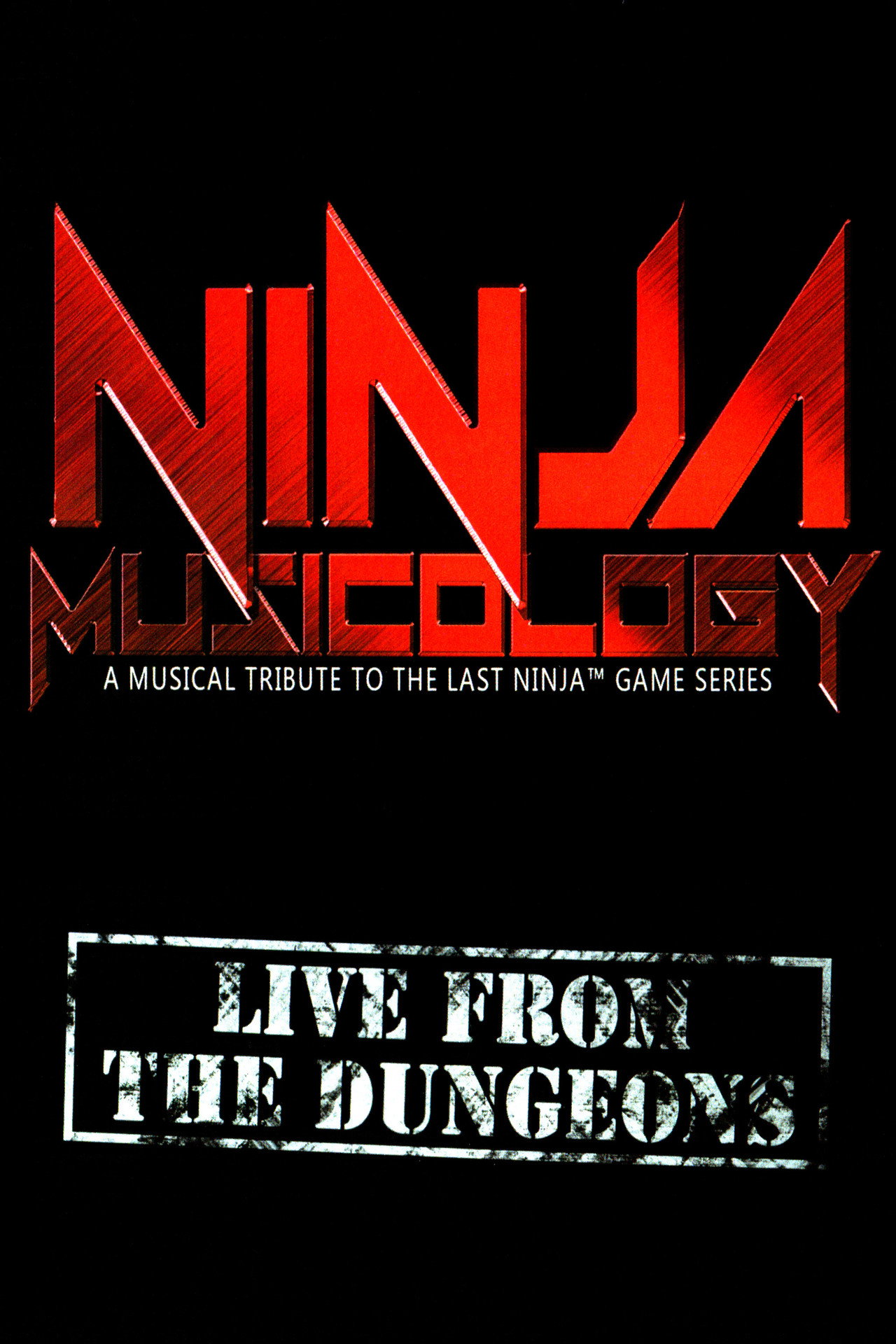 Ninja Musicology: Live From The Dungeons filmaffisch