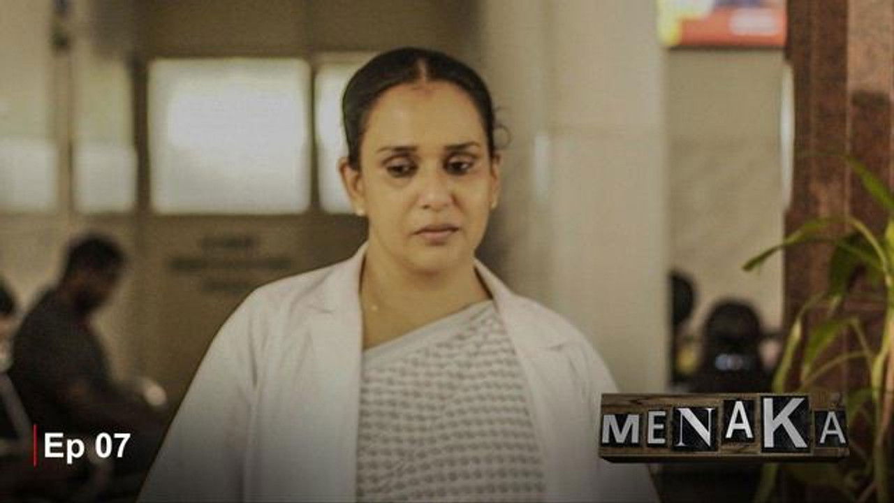 Menaka — Épisode 7