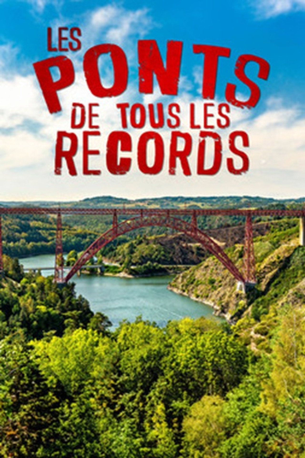 Les ponts de tous les records filmaffisch