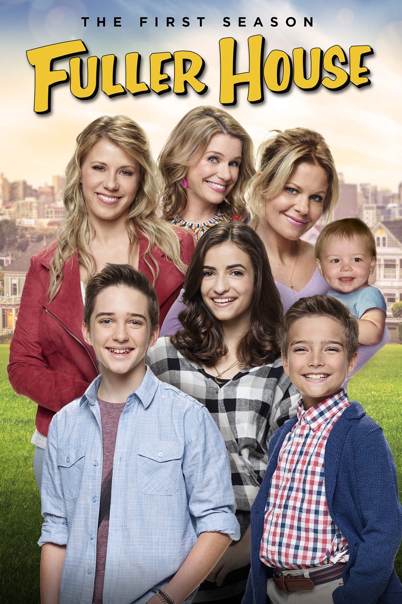 Fuller House Season 1 Watch full episodes free online at Teatv