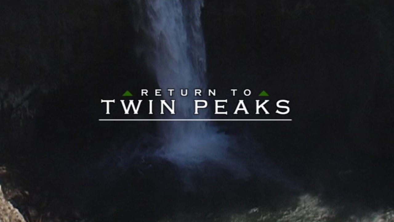 Twin Peaks - Season 0 Episode 8 : Return to Twin Peaks