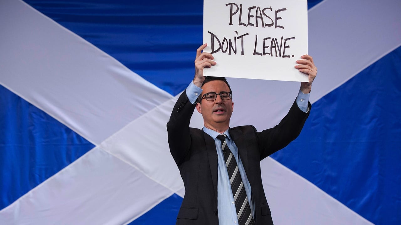 Last Week Tonight with John Oliver - Season 1 Episode 17 : Scottish Independence Referendum
