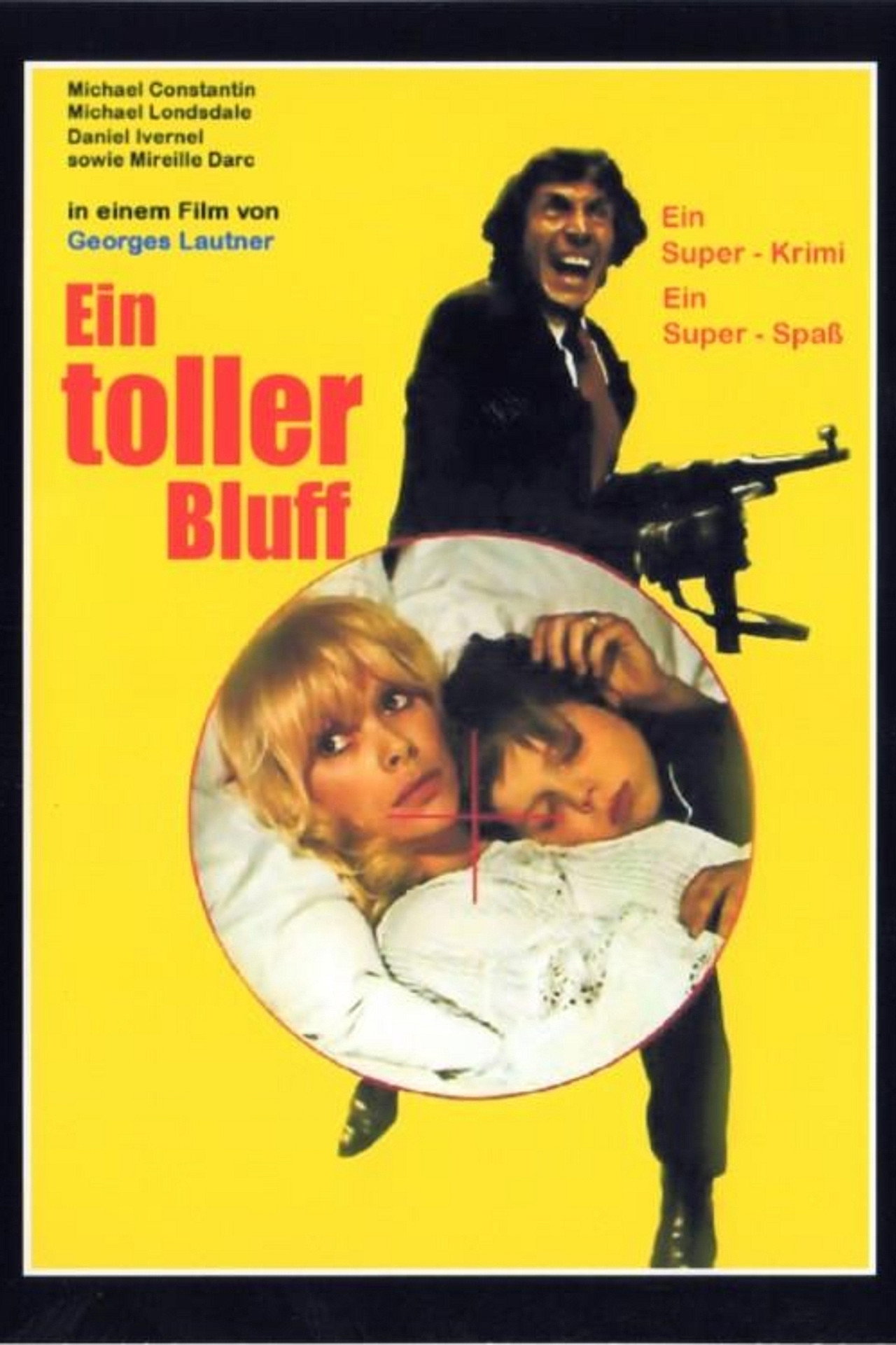Ein toller Bluff