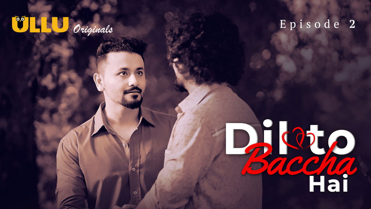 Dil To Baccha Hai — Épisode 2