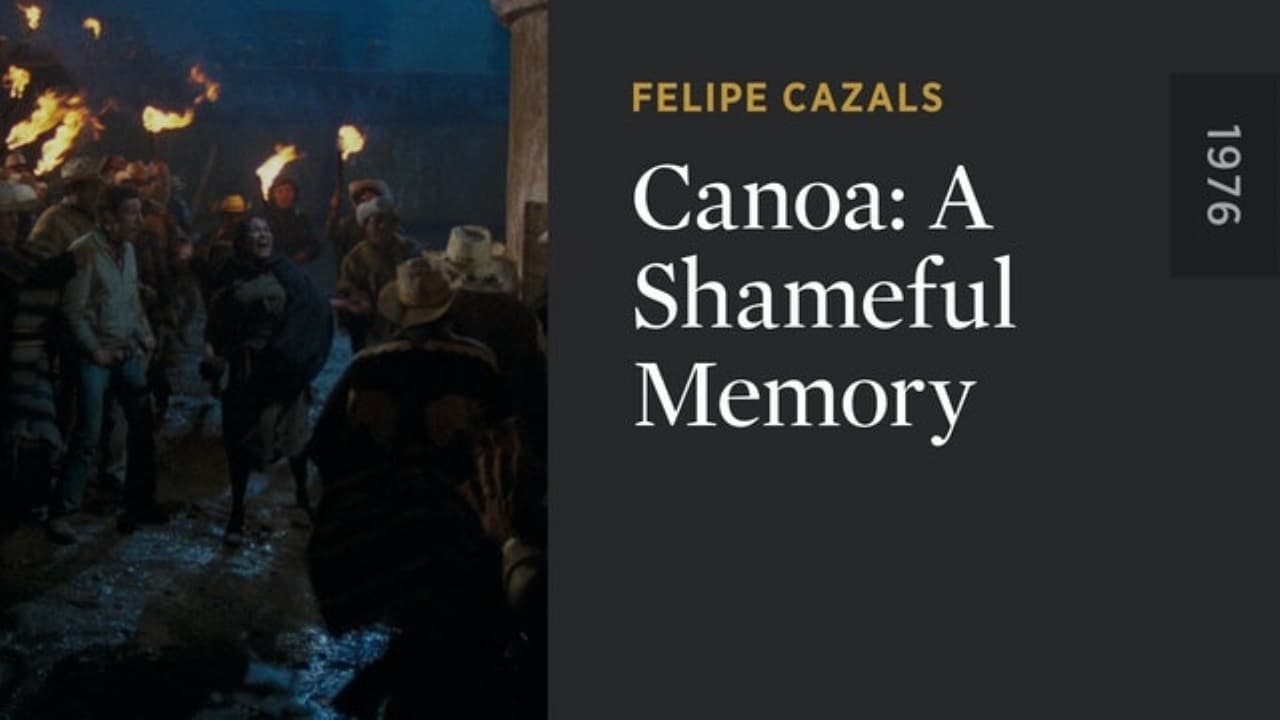 Canoa: A Shameful Memory background