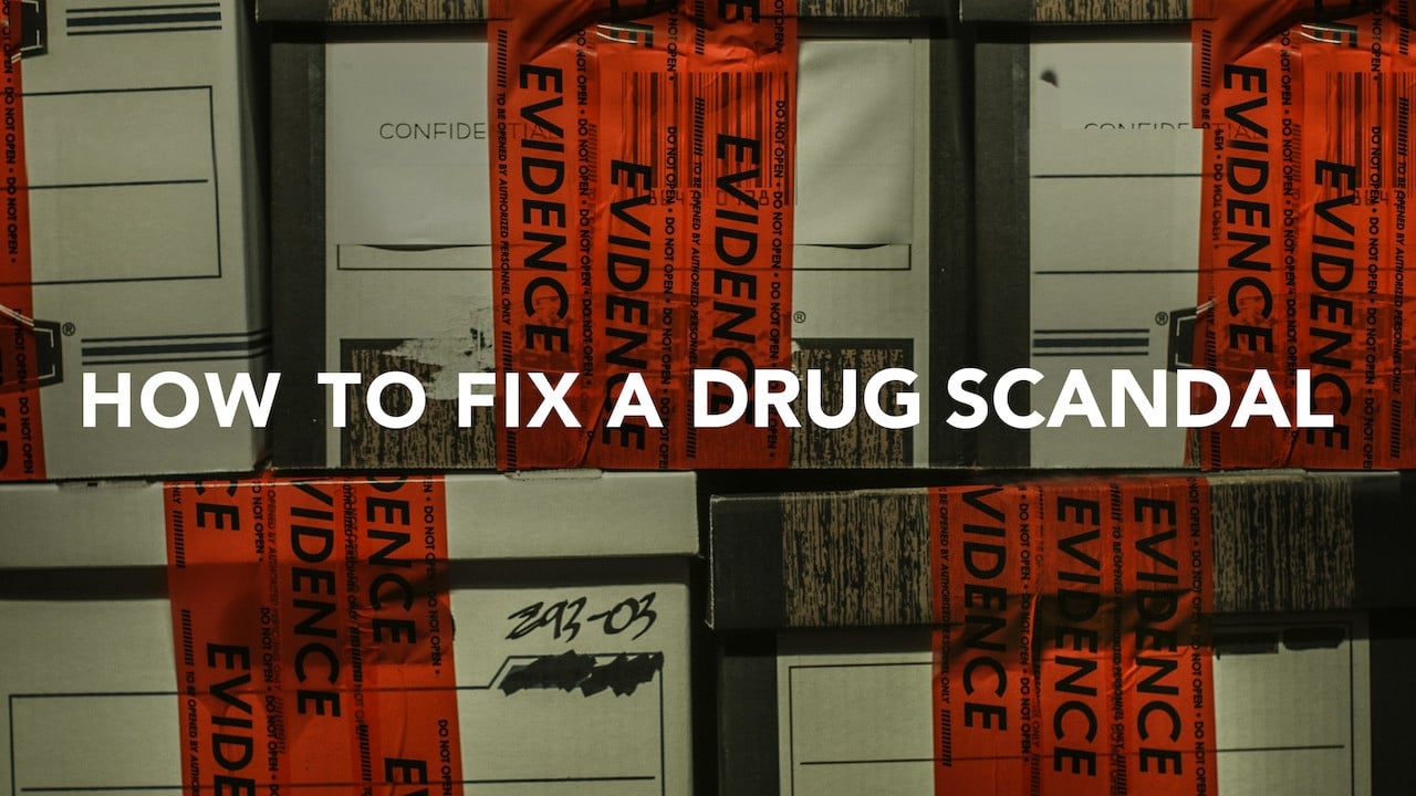 How to Fix a Drug Scandal background