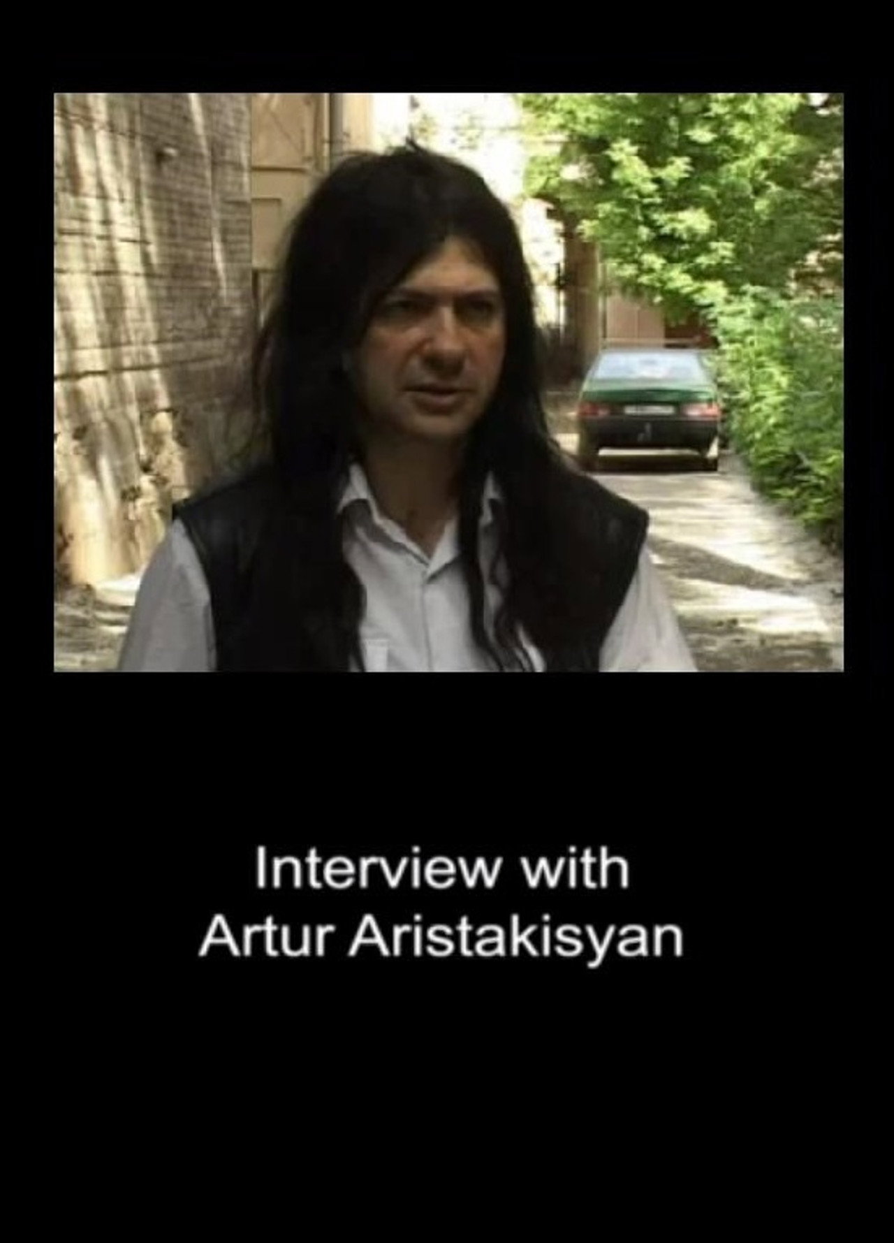Interview with Artur Aristakisyan filmaffisch