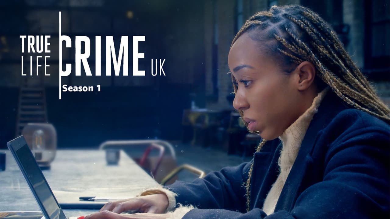 True Life Crime UK background