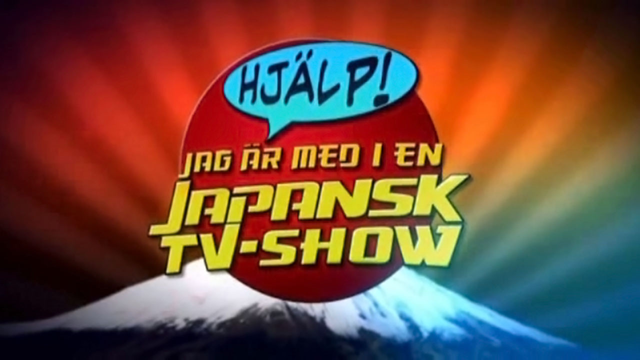 Hjälp! Jag är med i en japansk tv-show