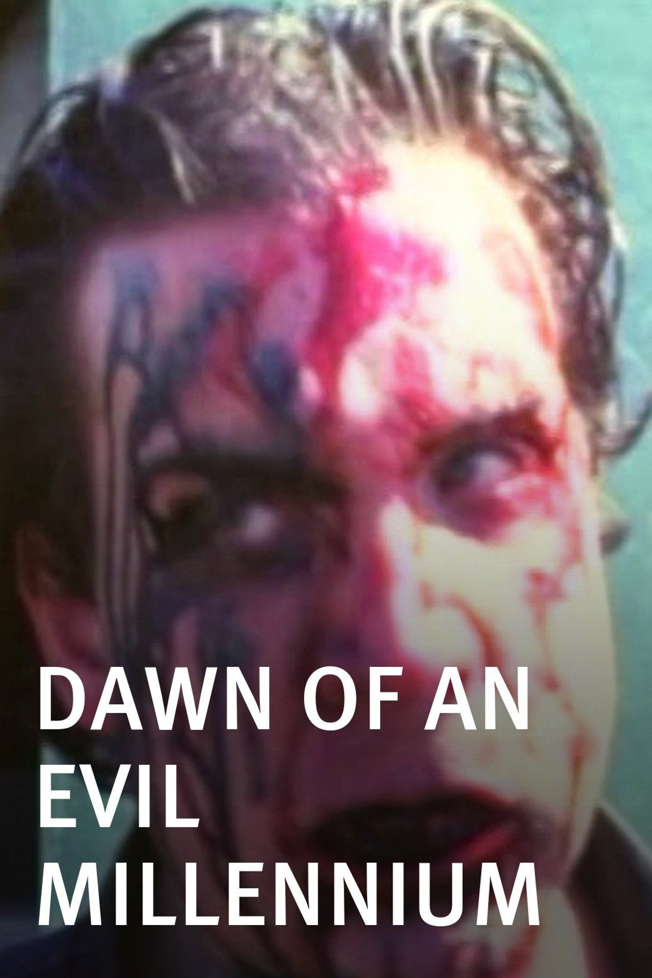 Dawn of an Evil Millennium filmaffisch