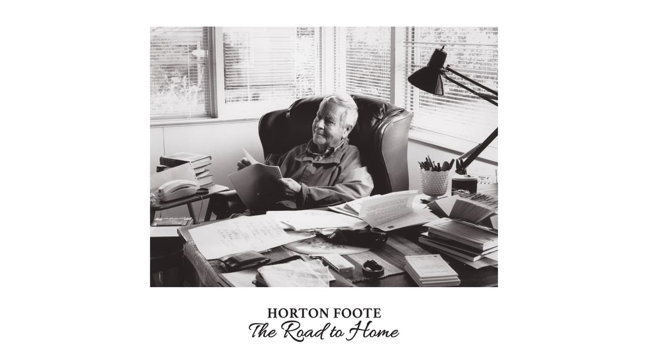 Horton Foote: The Road to Home