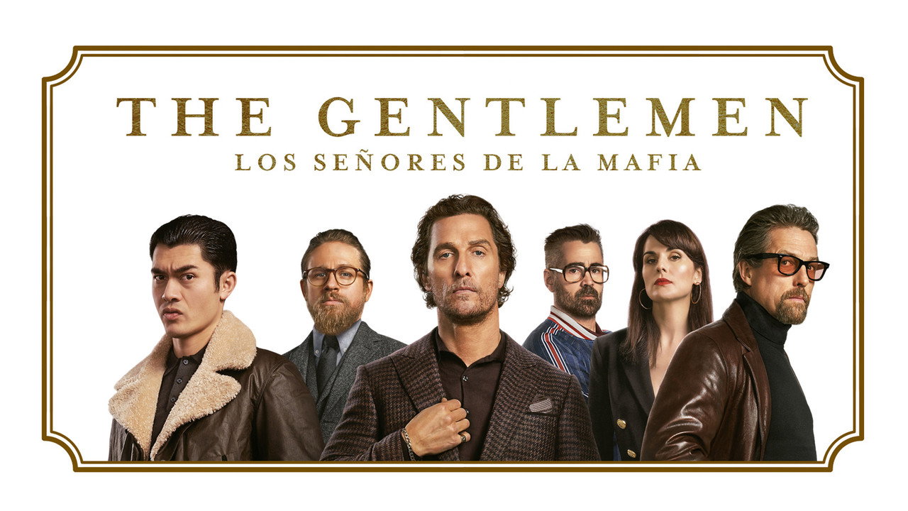 The Gentlemen: Los señores de la mafia - Background