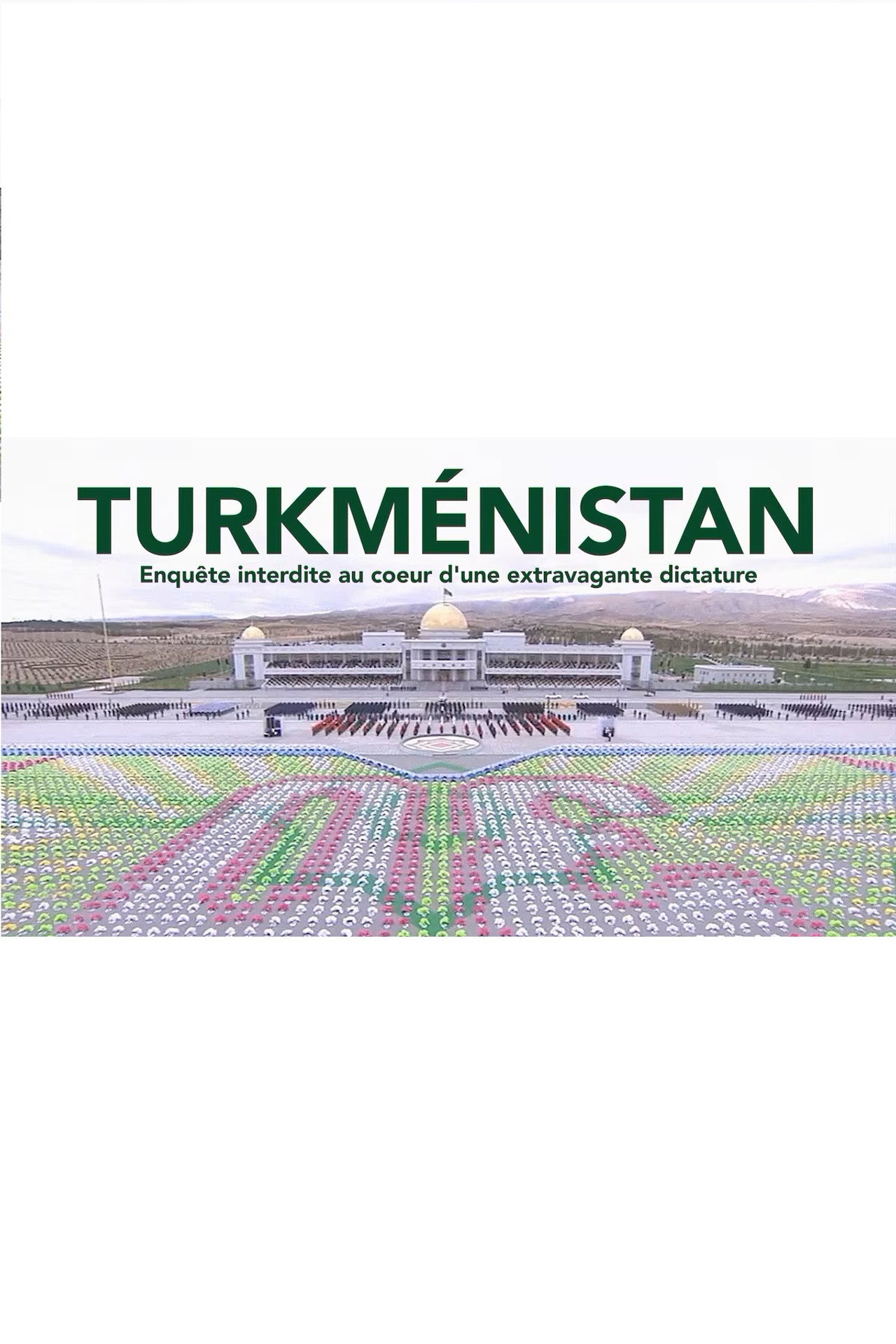 Turkmenistan: The World's Strangest Dictatorship filmaffisch