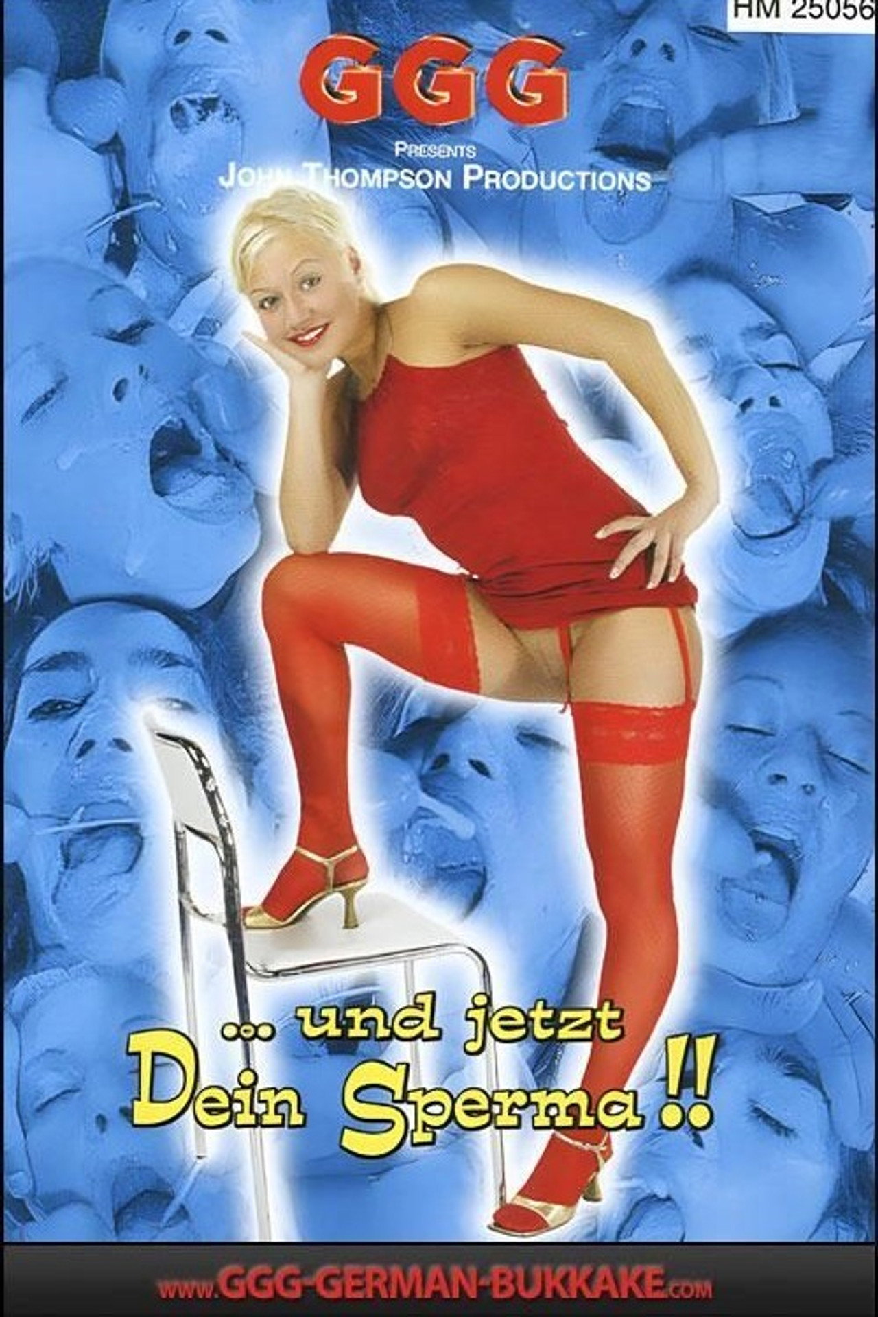 ...und jetzt dein Sperma!!
