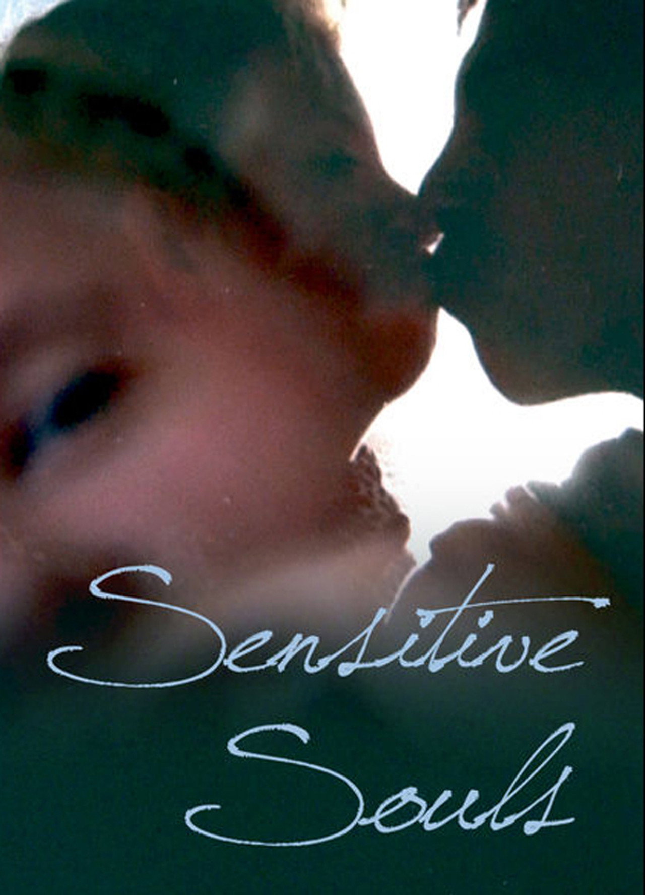 Sensitive Souls