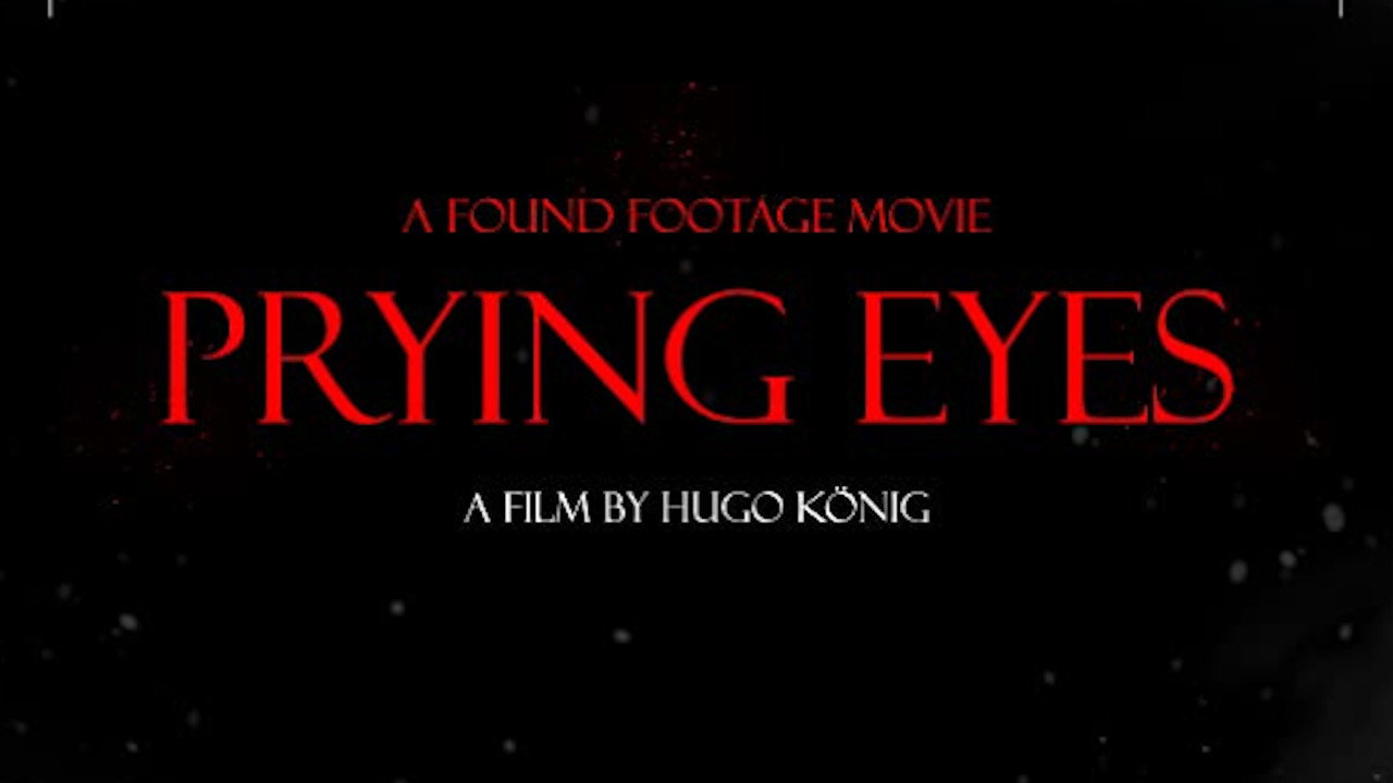 Prying Eyes