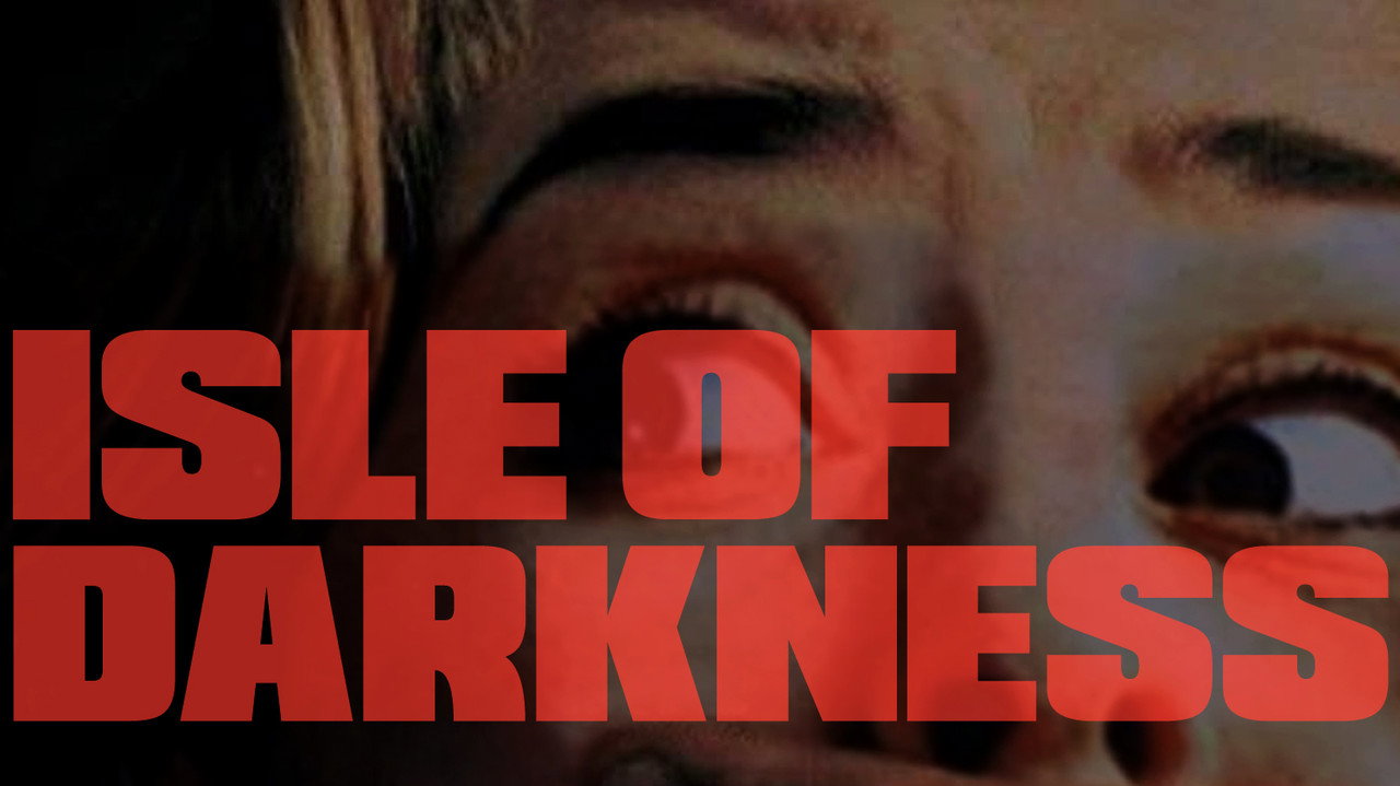 Isle of Darkness