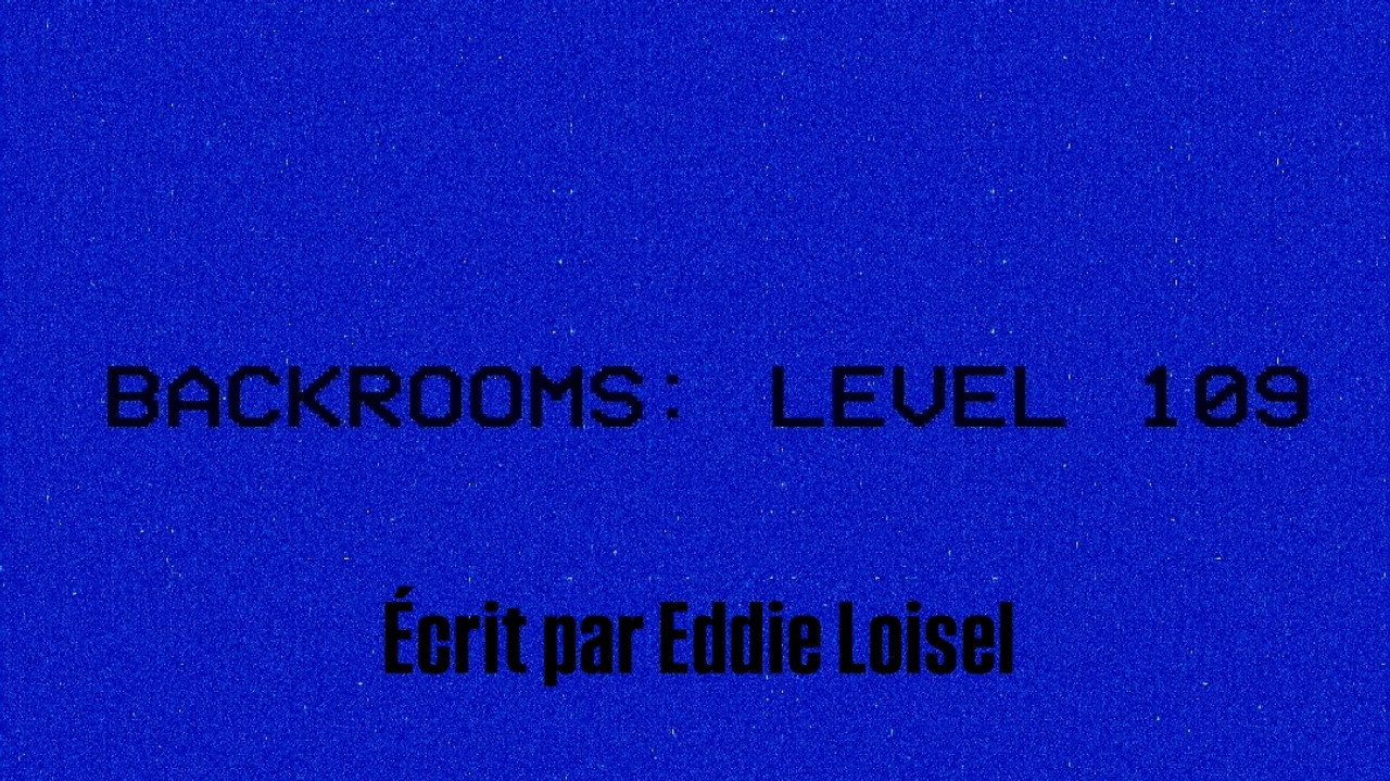 BACKROOMS: LEVEL 109