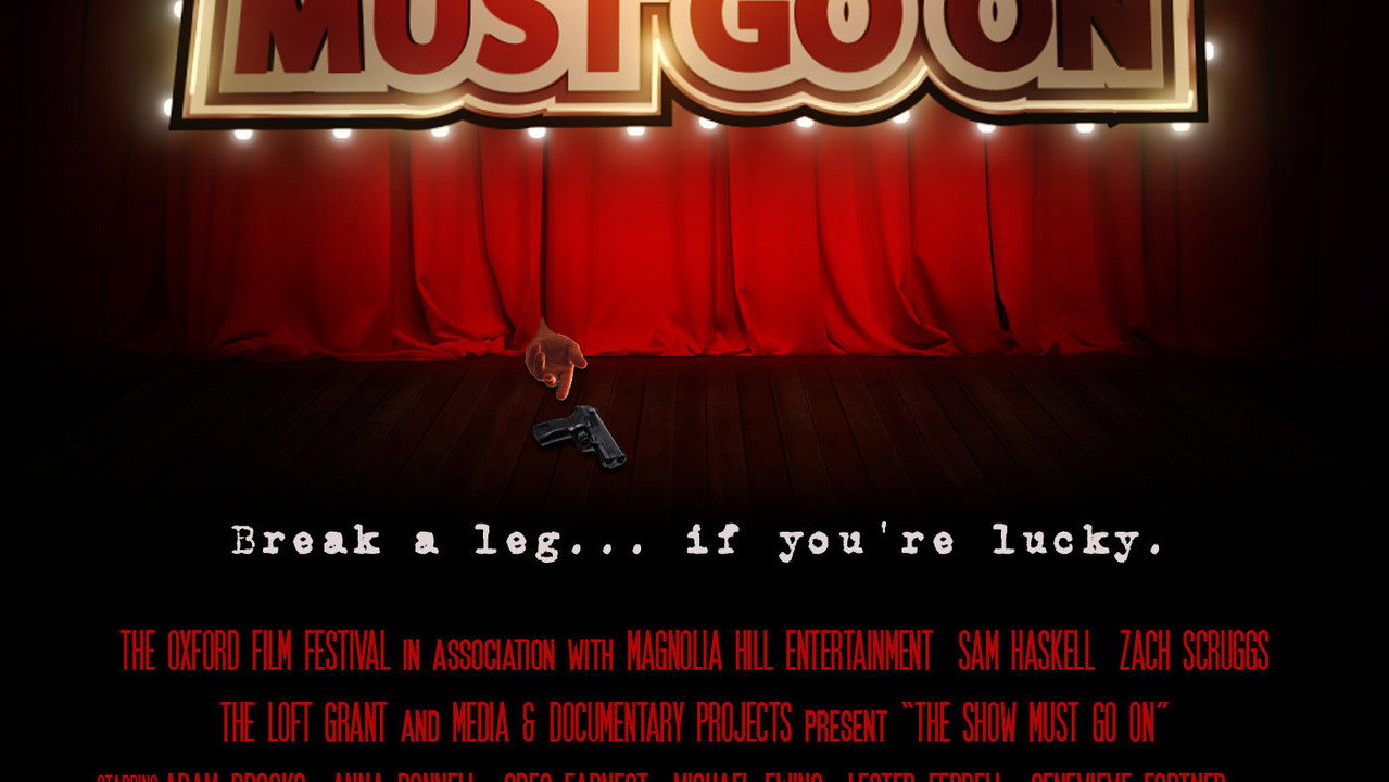 The Show Must Go On | The Best Free Streaming Service