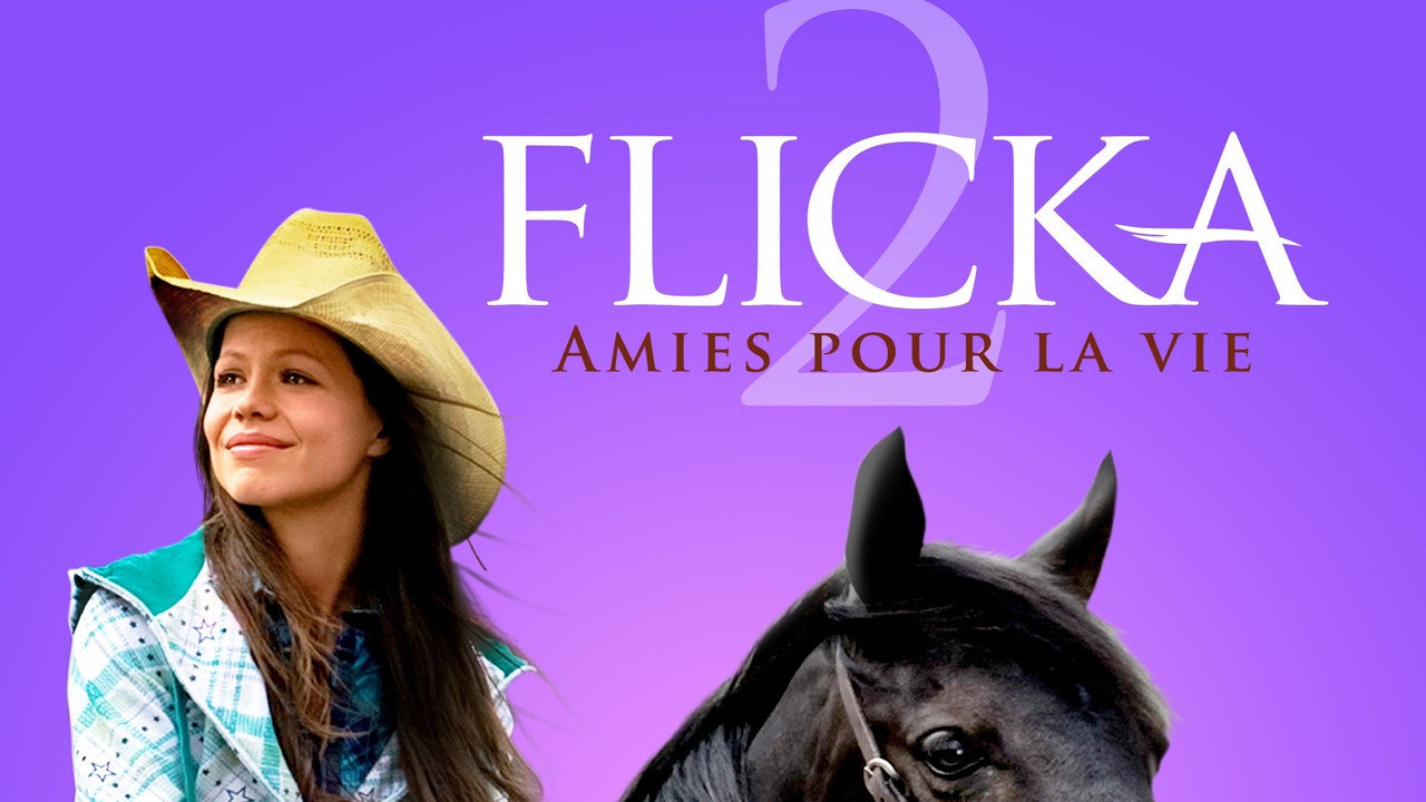Flicka 2: Amies pour la vie