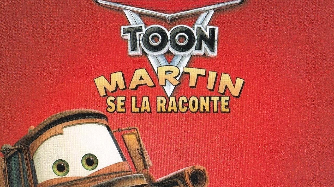 Cars Toon : Martin se la raconte