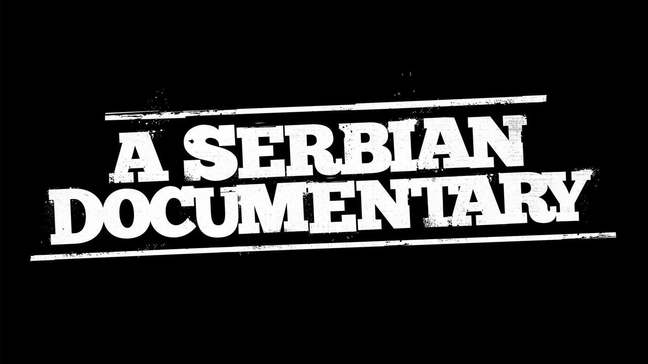 A Serbian Documentary