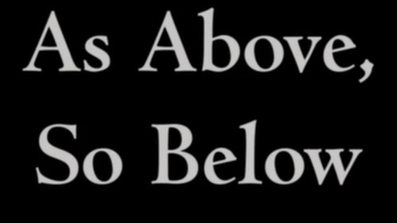As Above, So Below