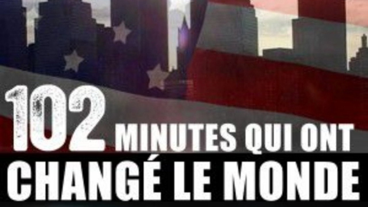 102 Minutes qui ont changé le monde
