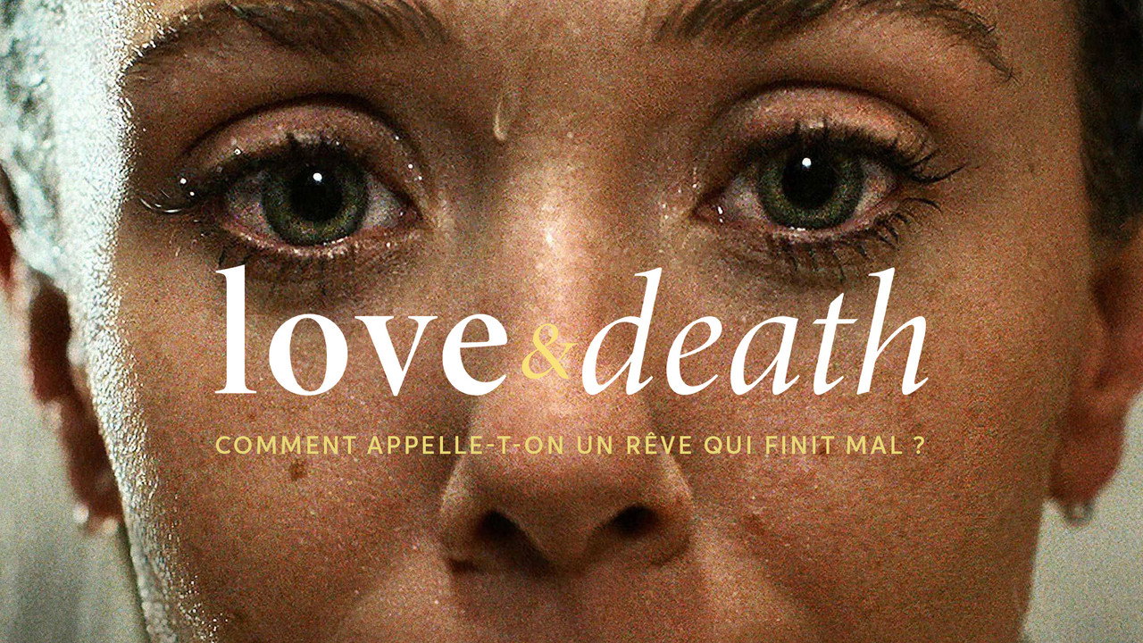 Love & Death