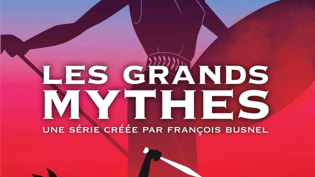 Les Grands Mythes