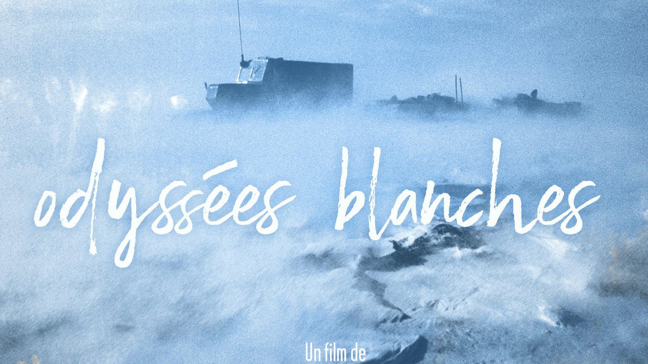 Odyssées blanches