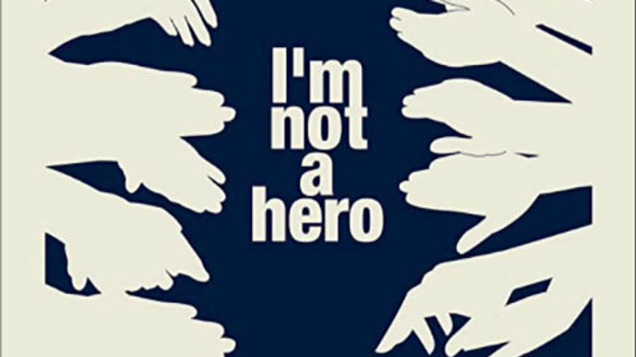I am not a hero