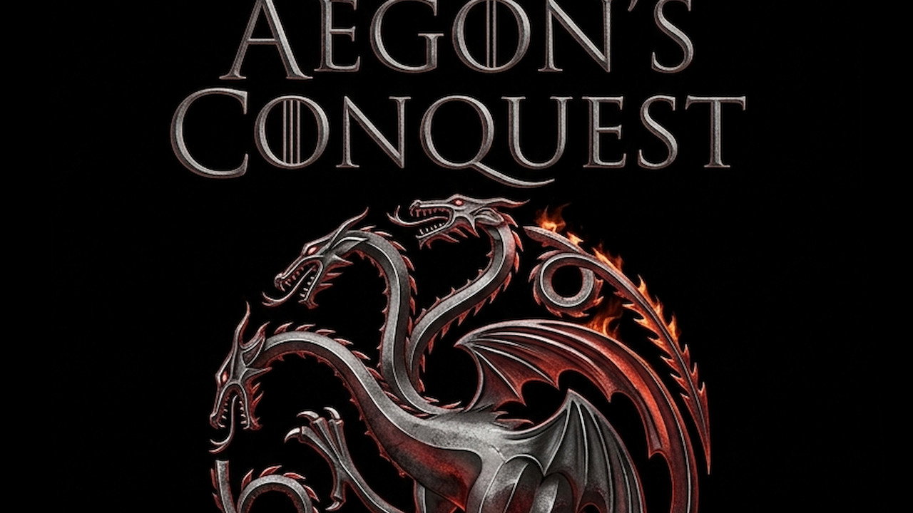 Game of Thrones: Aegon's Conquest